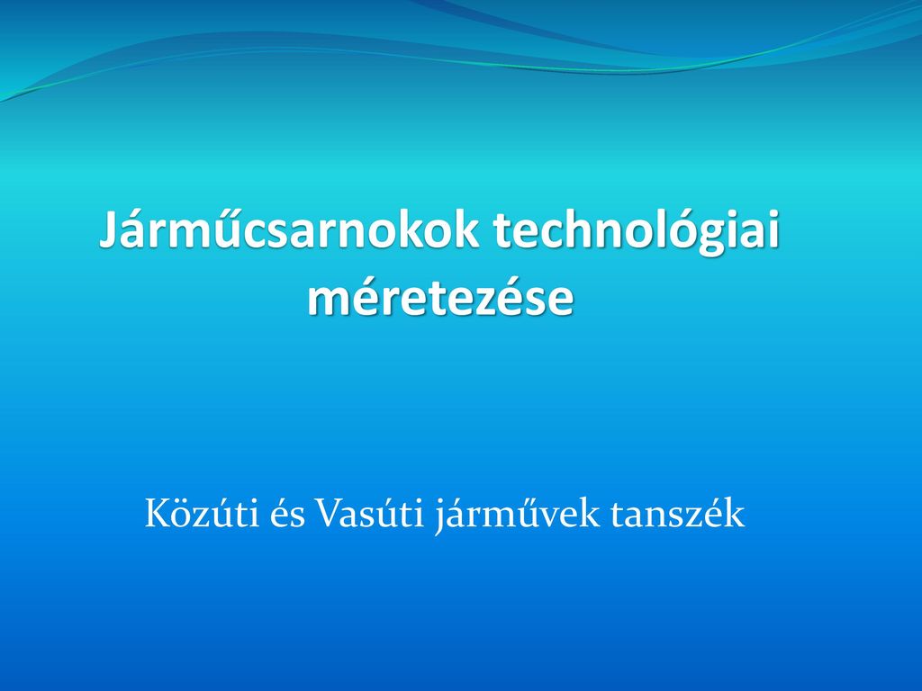 J Rm Csarnokok Technol Giai M Retez Se Ppt Let Lteni